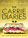 The Carrie Diaries (eBook): The Carrie Diaries Series, Book 1
